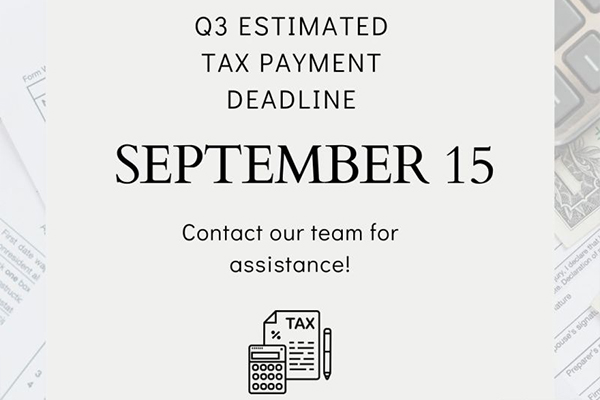 Q3 Tax Deadline is September 15